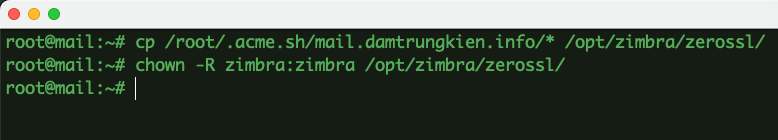 Hướng dẫn cài đặt ZeroSSL trên Zimbra Mail